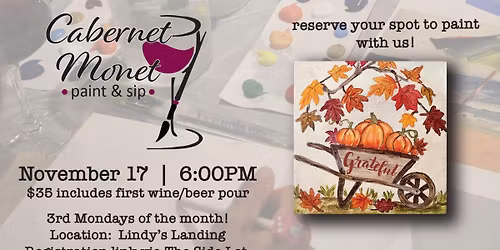 Cabernet Monet @ Lindy's Landing