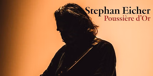 Stephan Eicher • 16 octobre 2026 • Théâtre de Beaulieu, Lausanne