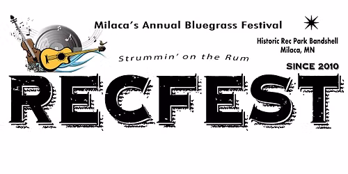 Milaca Recfest Bluegrass Festival