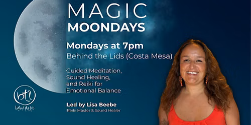Magic Moondays: Guided Meditation, Sound Healing & Reiki