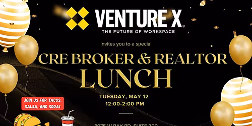 CRE Broker & Realtor Lunch With Venture X Chandler