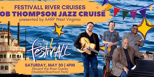 FestivALL River Cruise: Bob Thompson Jazz Cruise #2 presented by AARP West Virginia