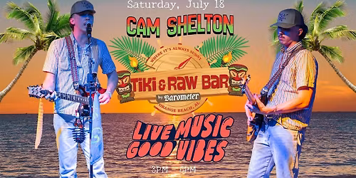 Country Music + Coastal Vibes: Cam Shelton Live at The Tiki & Raw Bar