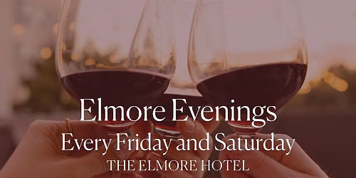 Elmore Evenings
