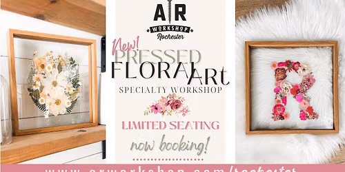 New! Pressed Flower Art Frame Workshop