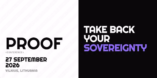 PROOF < the privacy + sovereignty conference >