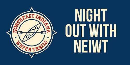 Night Out With NEIWT