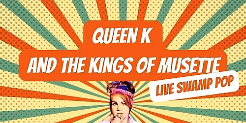 Queen K and The Kings Of Musette - Live @ Billy's