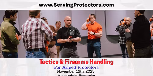Alexandria, Kentucky- Tactics & Firearms Handling