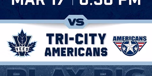 Penticton Vees at Tri-City Americans at Toyota Center - Kennewick