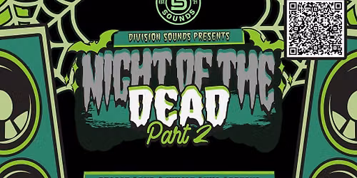 Division Sounds Presents Night Of The Dead Halloween Special