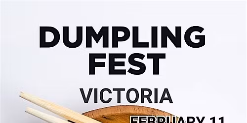 Dumpling Fest Victoria