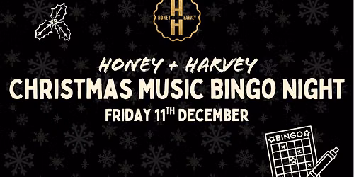 Honey + Harvey Christmas Music Bingo Night