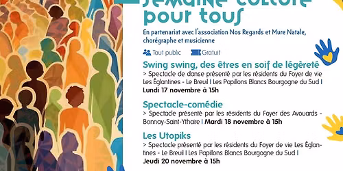 SEMAINE CULTURE POUR TOUS \u00e0 L'ECLA \/ des ateliers partag\u00e9s et des spectacles en milieu sensible