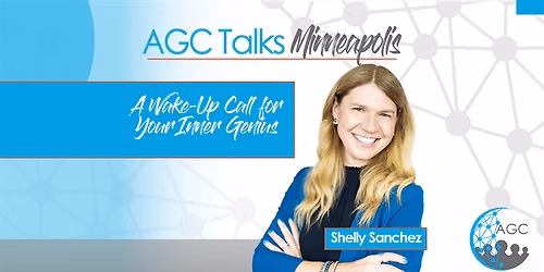 AGC Talks Minneapolis | A Wake-Up Call for Your Inner Genius
