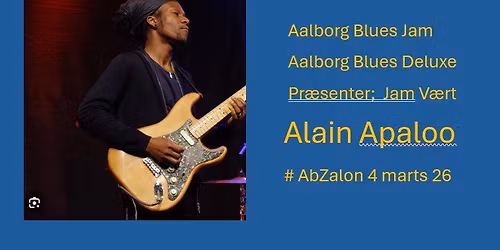 Blues Jam med Alain Apaloo som v\u00e6rt, find det skarpe grej frem.