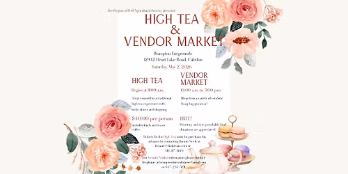 High Tea and Vendor Market