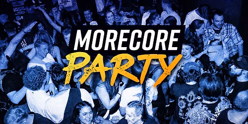 MoreCore Party Aachen