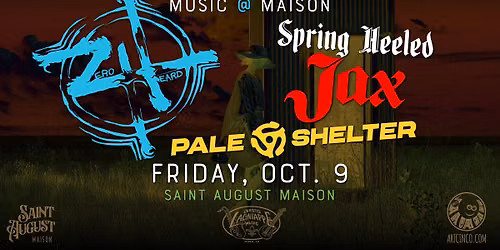 MUSIC@MAISON: Zero Heard, Spring Heeled Jax, & Pale Shelter
