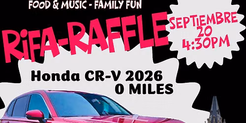 St. Anthony Parish Celebration and Raffle " En el corazon de nuestra comunidad"