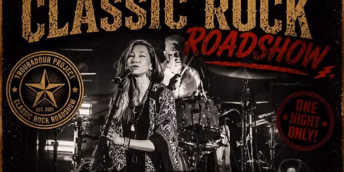 Classic Rock Roadshow - Troubadour Project @ Southern Roots Tavern