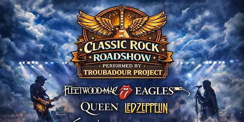 Classic Rock Roadshow - Troubadour Project @ Southern Roots Tavern