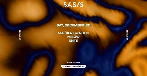 BASIS\/ Ma \u010cka b2b NOUS\/ MIL\u00d8W\/ SNTS