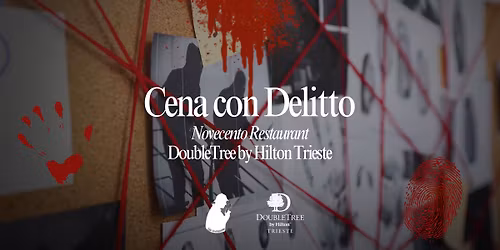 Cena con Delitto @Novecento Restaurant - "Il momento di uccidere"