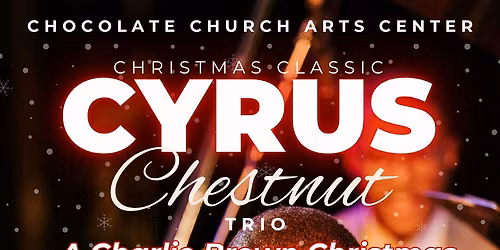 Cyrus Chestnut - A Charlie Brown Christmas at Max M. and Marjorie S. Fisher Music Center - Orchestra Hall