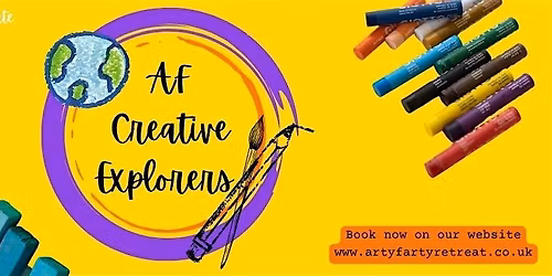 Kids Create - CREATIVE EXPLORERS! Arty Farty Term 6