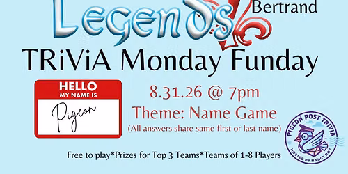 TRiViA MONDAY Funday at Legends Bertrand