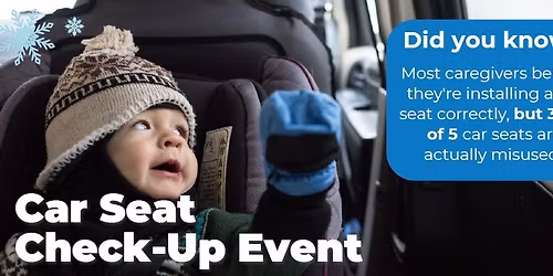 Car Seat Check-Up Event