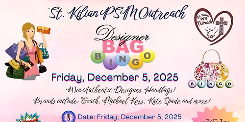 St. Kilian PSM Outreach Designer Handbag Bingo