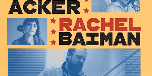 Chris Acker \/ Rachel Baiman \/ Northcote 