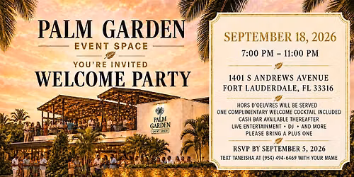 Palm Garden Welcome Party