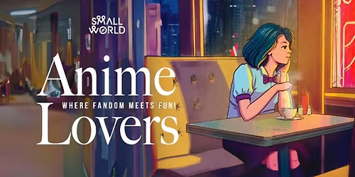 Anime Lover Meetup