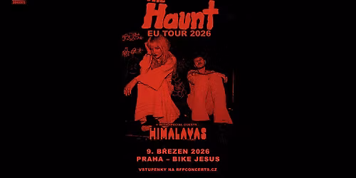 The Haunt (US) + Special Guest: Himalays - PRAGUE