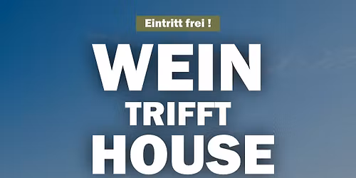 WEIN trifft HOUSE Party am Seewoog \ud83c\udf77\ud83c\udfb6