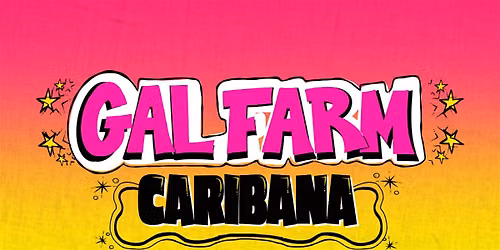 Gal Farm: Caribana 2026