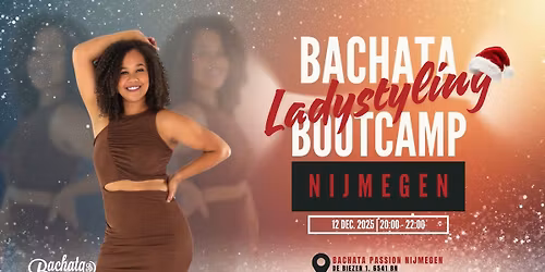 Bachata Ladystyling Bootcamp met Lois