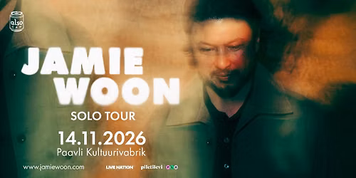 Jamie Woon \u2502 Paavli Kultuurivabrik, Tallinn
