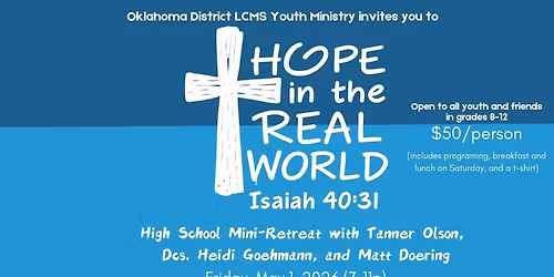 Hope in the Real World - OK District Youth Ministry Event