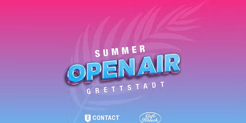 FREITAG - Summer OPEN AIR Grettstadt 2026