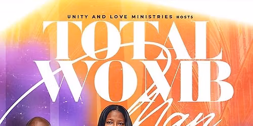 The Total Womb-Man Conference 