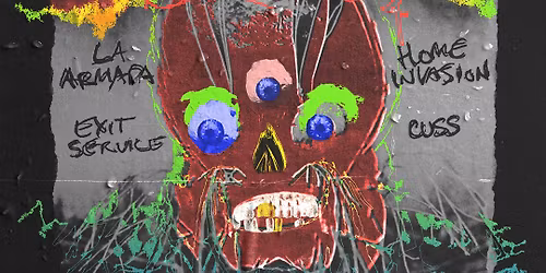 Weekend Nachos \/ La Armada \/ Cuss \/ Home Invasion \/ Exit Service at Subterranean