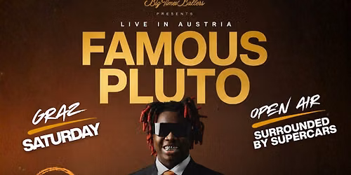 FAMOUS PLUTO LIVE IN AUSTRIA,GRAZ