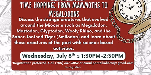 Time Hopping: From Mammoths to Megalodons