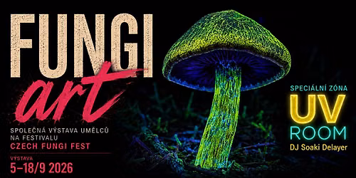 V\u00ddSTAVA FUNGI ART na festivalu Czech Fungi Fest