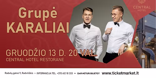 Muzikinis vakaras. KARALIAI