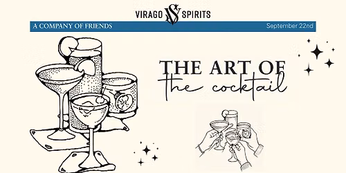 The Art Of The Cocktail Tastings & Recipe Demonstrations